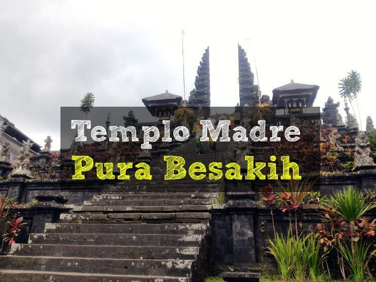 Templo madre Bali